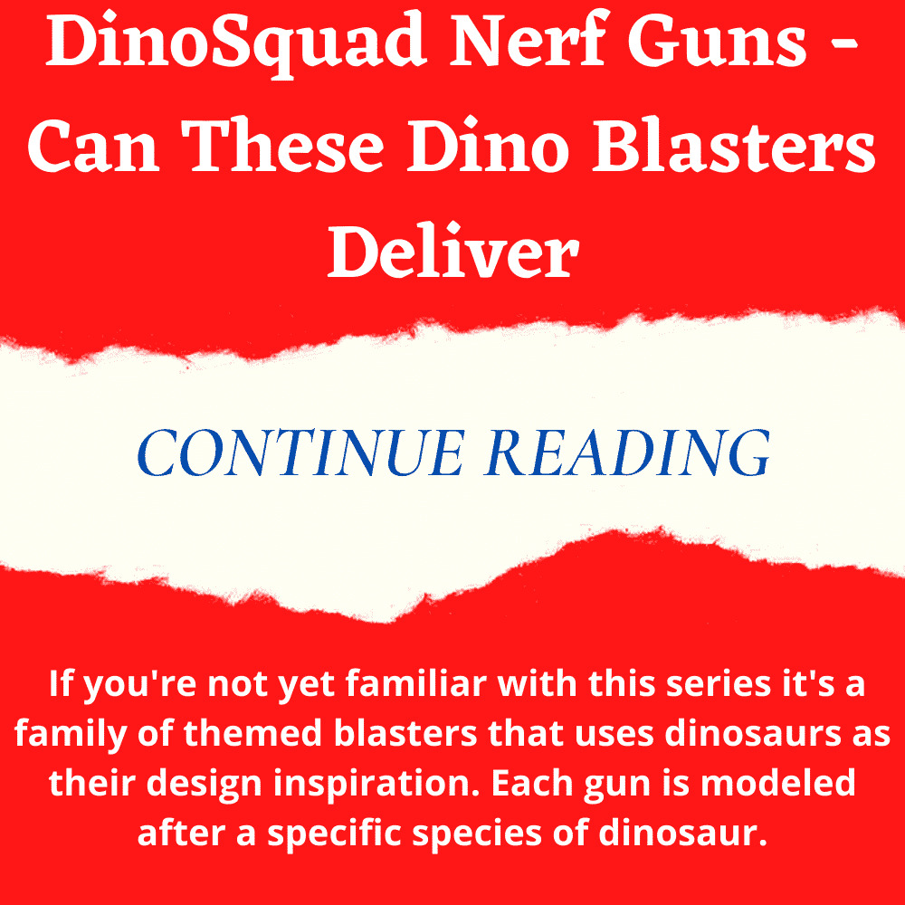 dinosquad blasters can these nerf guns deliver