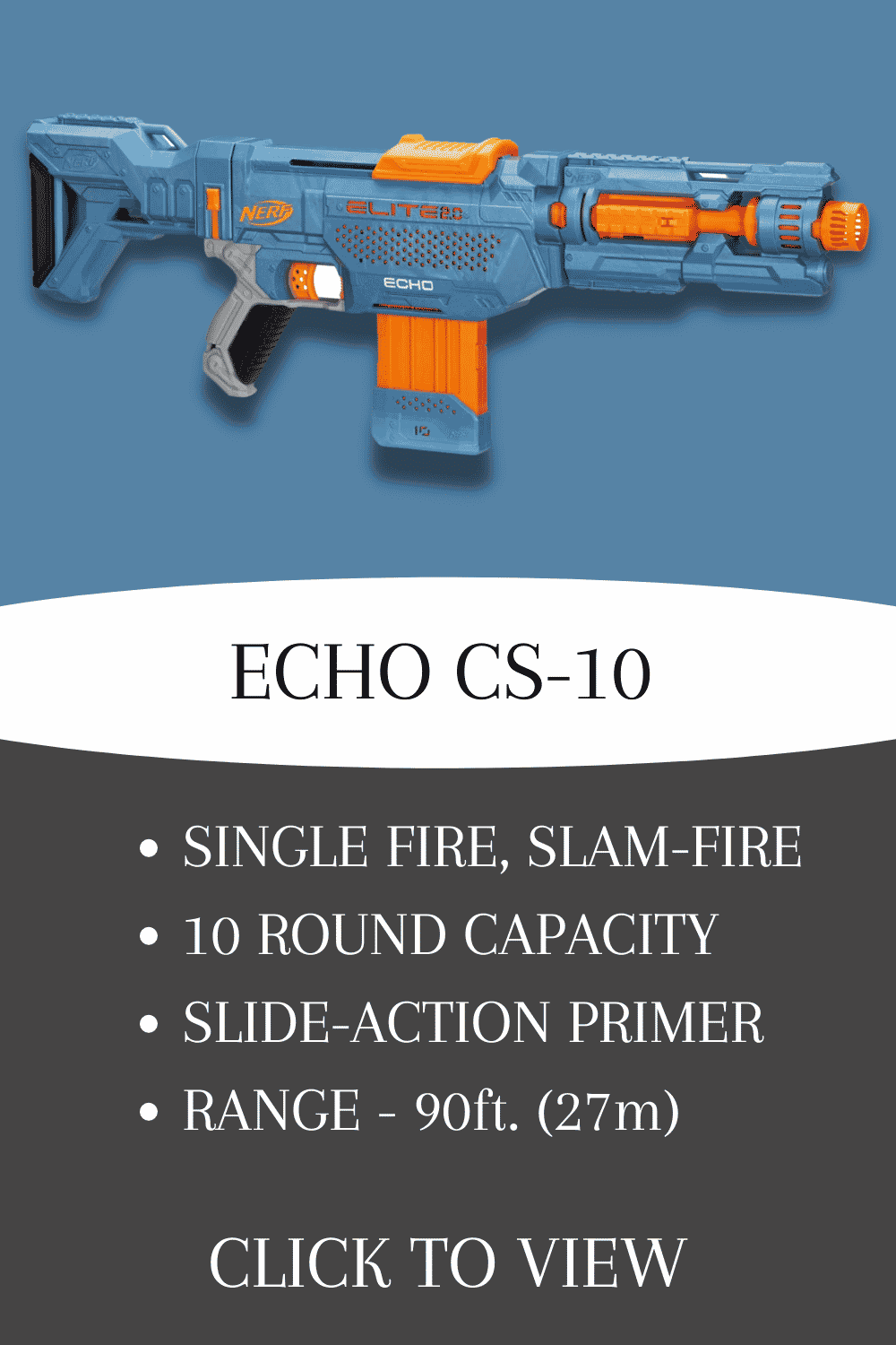 nerf elite 2.0 echo cs-10