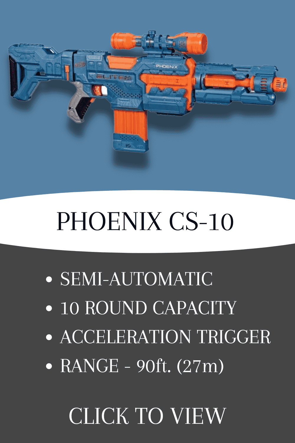 nerf elite 2.0 phoenix cs-10